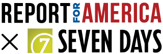 Report for America in collboration with Seven Days logo
